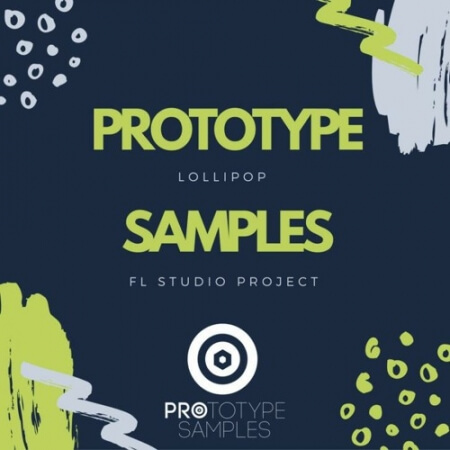 Prototype Samples Lollipop FL Studio Project MULTiFORMAT